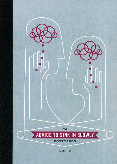 Advice to Sink in Slowly