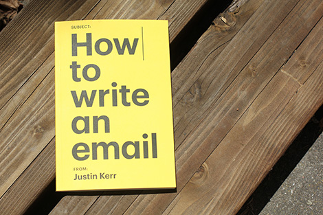justin kerr - how to write an email