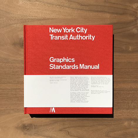 The NYCTA Graphics Standards Manual