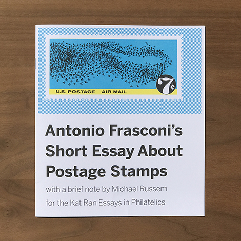 Antonio Frasconis Short Essay About Postage Stamps